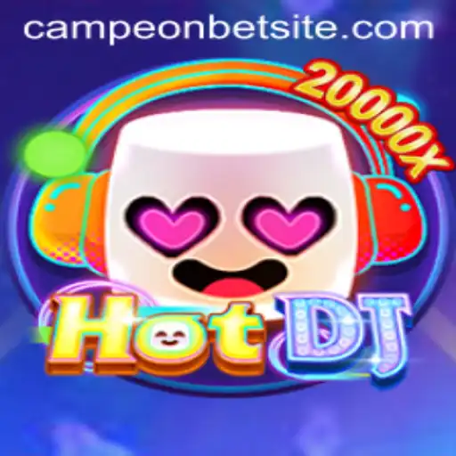 Exploring the Dynamic World of HotDJ and Its Connection with Campeonbet